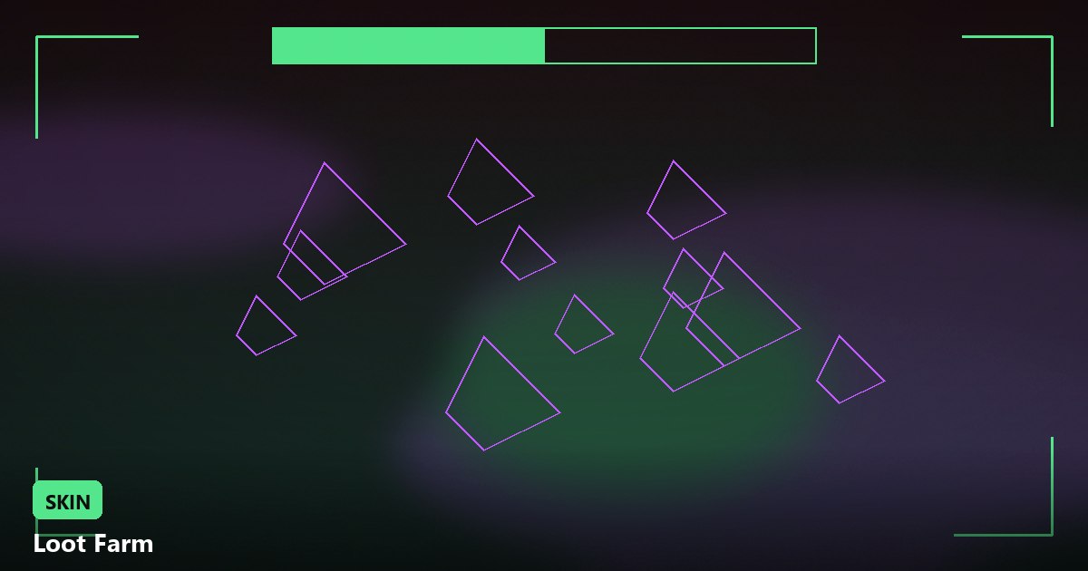 loot farm